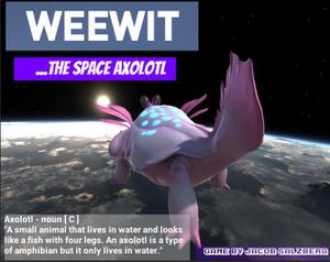 play Weewit The Space Axolotl