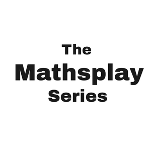 play The Mathsplay Series