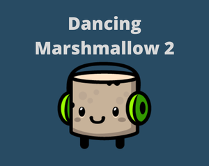 play Dancing Marshmallow 2