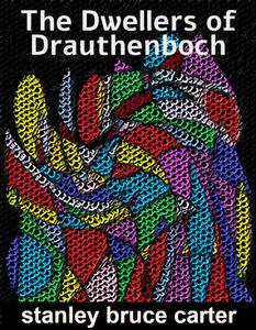 play The Dwellers Of Drauthenboch