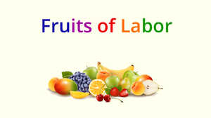 play Fruits Of Labor