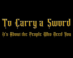 play To Carry A Sword