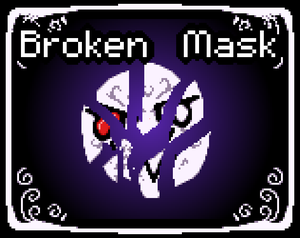 play Broken Mask