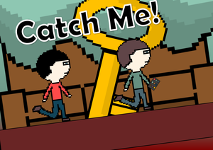 play Catch Me!