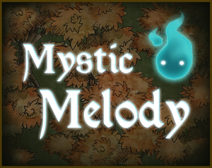play A Mystic Melody