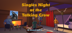 play Singles Night At The Talking Crow