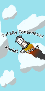 play Totally Consensual Rocket Adventure