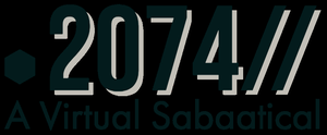 play .2074//A Virtual Sabaatical