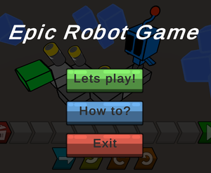 Epic Robot Game