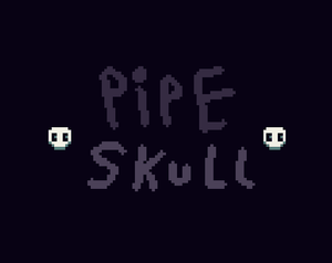 play Pipe Skull