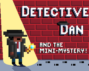 play Detective Dan And The Mini-Mystery