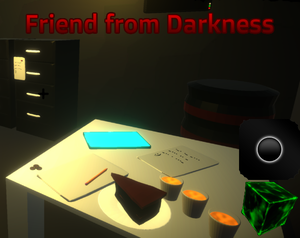 play Friend From Darkness