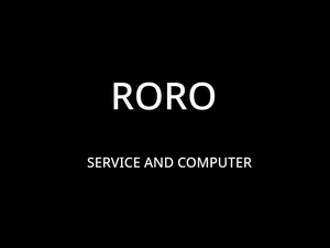 play Roro Serice And Computer