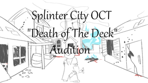 play Splinter City Oct: Audition