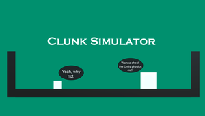 play Clunksimulator