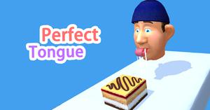 play Perfect Tongue