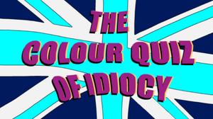 play The Colour Quiz Of Idiocy