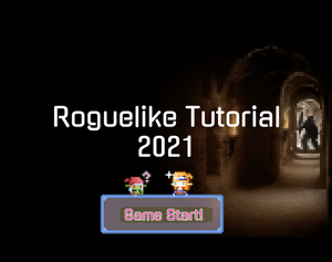 play Roguelike_Tutorial2021
