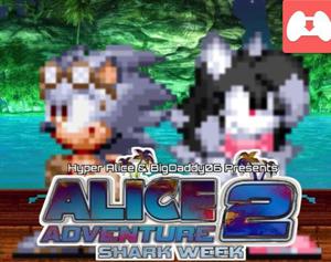 play Alice Adventure 2: Shark Week (2021)
