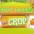play Happy Farm: The Crop