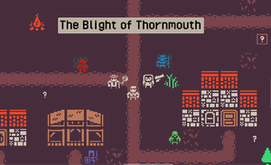 play The Blight Of Thornmouth