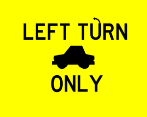 play Left Turn Only