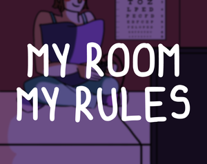 play My Room, My Rules