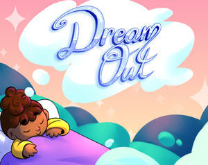 play Dream Out