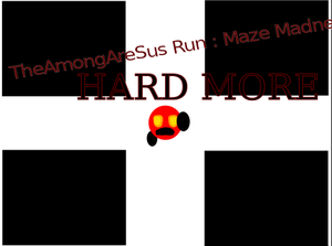 play Theamongaresus : Maze Madness Hard Mode