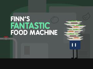 play Finn'S Fantastic Food Machine