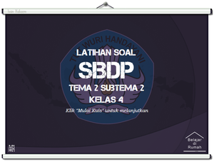 play Latihan Soal Kelas 4 - Sbdp - Tema 2 Subtema 2