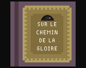 play Sur Le Chemin De La Gloire