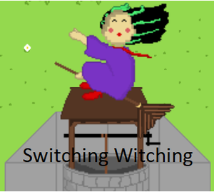 play Switching Witching