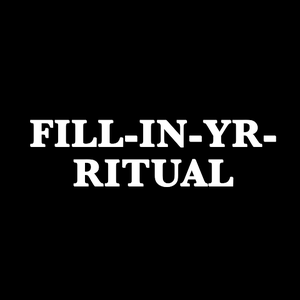 play Fill-In-Yr-Ritual 2.0