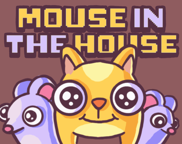 play Mouse In The House