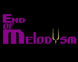 play End Of Melodysm