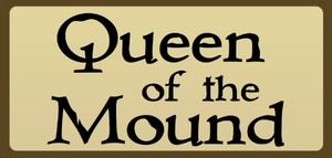 play Queen Of The Mound