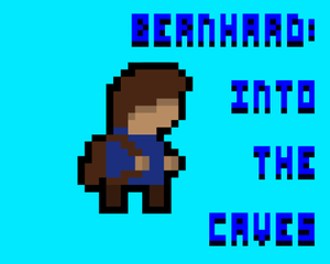 play Bernhard: Into The Caves