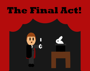 play The Final Act
