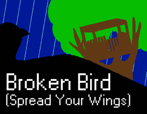 play Broken Bird (Spread Your Wings)