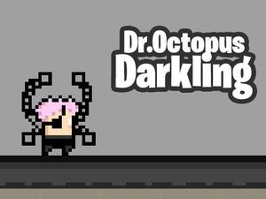 play Dr Octopus Darkling