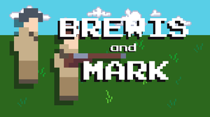 play The Adventures Of Brewis And Mark