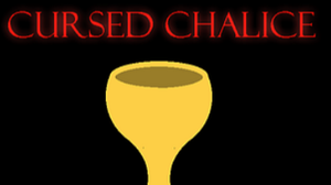 Cursed Chalice