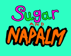 play Sugar And Napalm