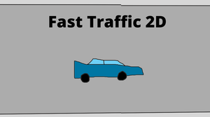 play Fast Traffic 2D
