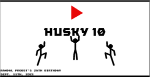 play Husky 10 Logo 1 Randal Probst'S Birthday
