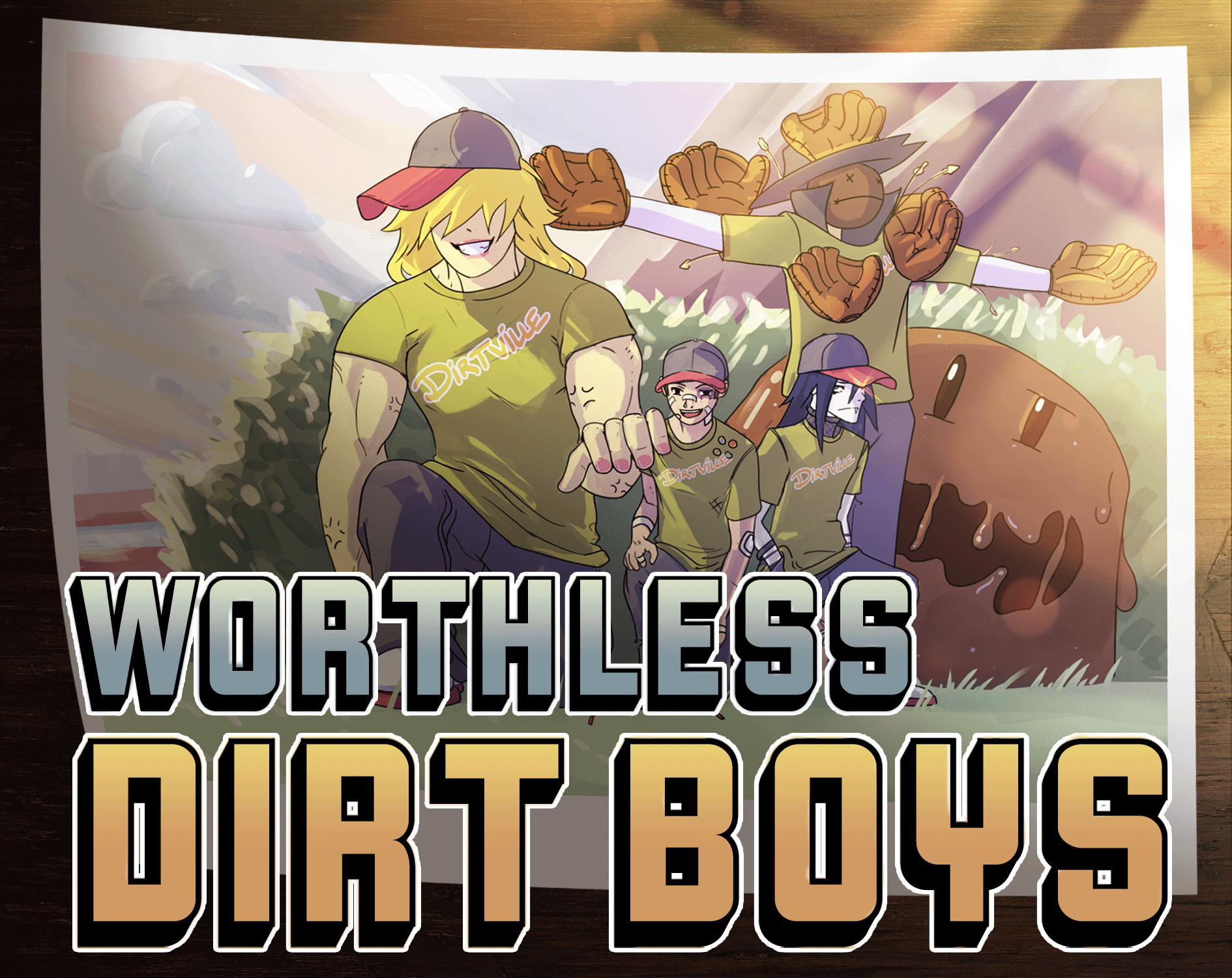 play The Worthless Dirt Boys