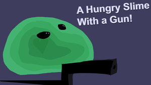 play A Hungry Slime With A Gun