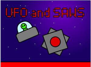play Ufo'S And Saws