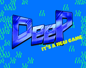 play Deep